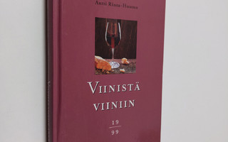 Juha Berglund : Viinistä viiniin 1999 : viininystävän vuo...