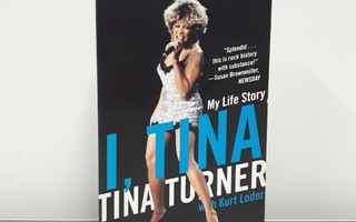I, Tina- My Life Story (ENG, Tina Turner, kirja)