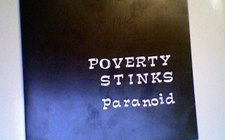 POVERTY STINKS :: PARANOID / POVERTY STINKS::VINYYLI 7" 1990