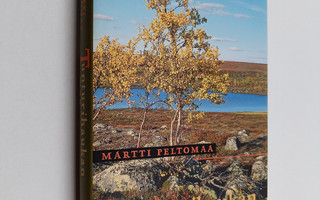 Martti Peltomaa : Tunturihaukan maa