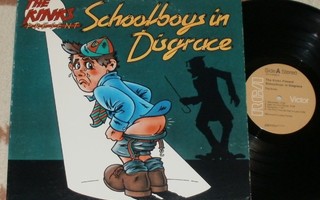 THE KINKS ~ Schoolboys In Disgrace ~ LP