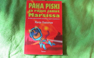 Kirja Paha Piski ja rajut jamit Marsissa Martin Chatterton