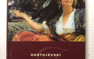 F.M. Dostojevski Idiootti