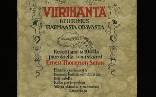 VIIRIHÄNTÄ Kertomus Harmaasta ORAVASTA 1924 Seton