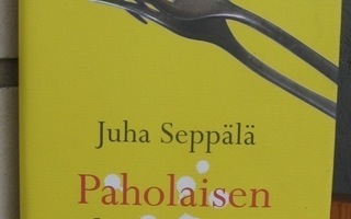 Juha Seppälä: Paholaisen haarukka, Wsoy 2008. 2p. 267 s.