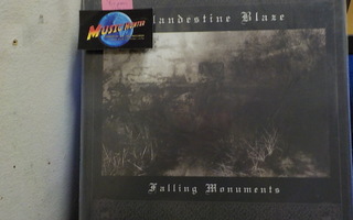 CLANDESTINE BLAZE - FALLING MONUMENTS UUSI LP