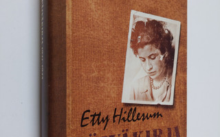 Etty Hillesum : Päiväkirja 1941-1943