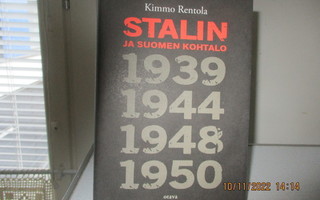 Kimmo Rentola, Stalin ja Suomen kohtalo, Sid. 2016