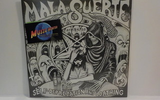 MALA SUERTE/COFFINS - SELF-DEPRECATION AND LOATHING UUSI 10"