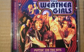 The Weather Girls - Puttin On The Hits CD