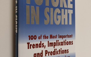 Barry Howard Minkin : Future in sight : 100 trends, impli...