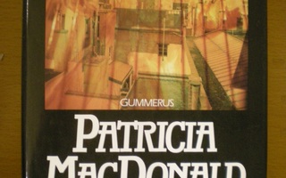Patricia MacDonald: Pikkusiskon painajainen
