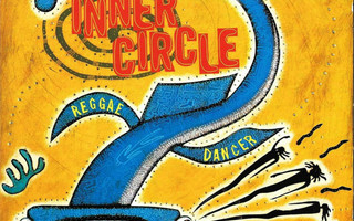 Inner Circle • Reggae Dancer CD