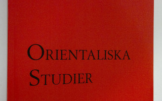 Orientaliska Studier Nr. 130 , 2012 (ERINOMAINEN)