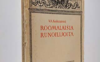 V. A. Koskenniemi : Roomalaisia runoilijoita