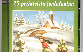 Joululauluja 25 perinteistä joululaulua CD