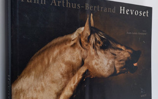 Yann Arthus-Bertrand : Hevoset