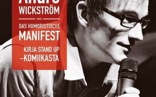 Andre Wickström: Das humoristische Manifest