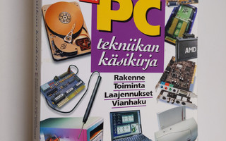 Olavi Lähteinen : Uusi pc-tekniikan käsikirja