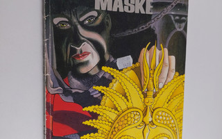 Pierre Makyo ym. : Den gyldne maske