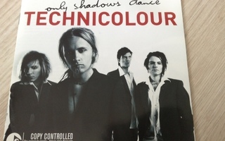 Technicolour : Only Shadows Dance (cd)