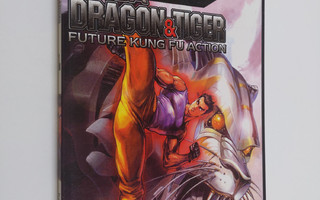Tony Wong : Mega Dragon & Tiger - Future Kung Fu Action, ...