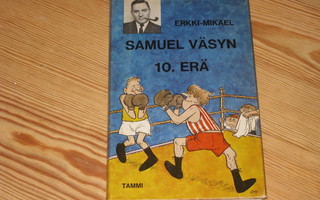 Erkki-Mikael: Samuel Väsyn 10. erä 1.p skp v. 1968