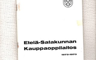 Huittinen, Etelä-Satakunnan Kauppaoppilaitos, 1972-73.