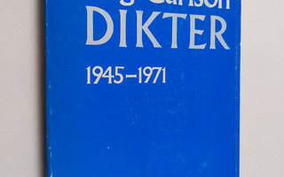 Stig Carlson : Dikter 1945-1971