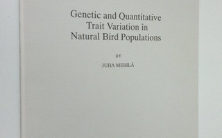 Juha Merilä : Genetic and Quantitative Trait Variation in...