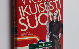 Diana Webster : Ikuisesti Suomi : Turku/Åbo 1952-1953