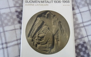 SUOMEN MITALIT 1936 - 1968 AARNE LAITAKARI