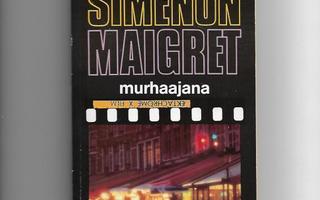 GEORGES SIMENON: Maigret murhaajana
