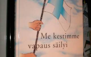 Eros Jäske ME KESTIMME VAPAUS SÄILYI  ( 2 p. 2003 ) Sis.pk:t