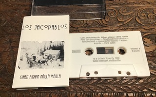 LOS JACOPABLOS: SIIHEN AIKAAN NÄILLÄ MAILLA  C-kasetti