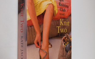 Kate Jacobs : Knit two