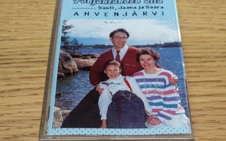 Sauli, Jaana Ja Saara Ahvenjärvi - Täällä Pohjantähden Alla