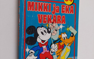 Walt Disney : Mikki ja Eka Vekara