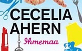 IHMEMAA : Cecelia Ahern Nidottu LOISTO UUSI