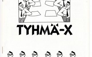 TYHMÄ-X (Omakustanne)