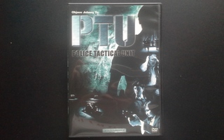 DVD: PTU - Police Tactical Unit (O: Johnny To 2003)
