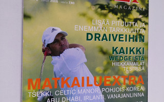 Pro golf magazine 3/2005 : Golfin uusi aikakausi