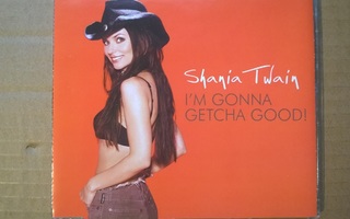 Shania Twain - I´m Gonna Getcha Good CDS
