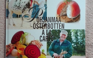 Pohjanmaa a la carte/ Österbotten a la carte 2013