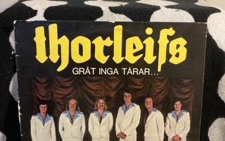 Thorleifs – Gråt Inga Tårar... LP