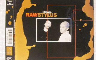 Raw Stylus • Change CD-Single
