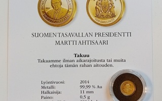 Kultaraha Martti Ahtisaari