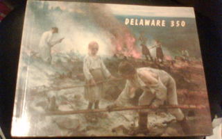 Olavi Koivukangas : DELAWARE 350 ( 1638-1988 ) Sis.pk:t