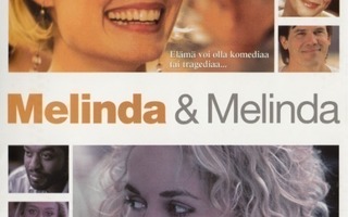 Melinda & Melinda (2004) Woody Allen -elokuva