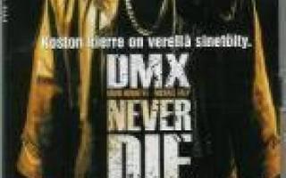 Never Die Alone (DMX, David Arquette)28254